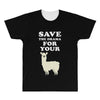 Save The Drama For Your Lama All Over Men's T-shirt