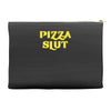 pizza slut funny diet gym workout new Accessory Pouches