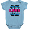 all you need is love is all you need Baby Onesie