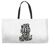 Work Hard, Stay Humble Weekender Totes