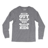 This Guy Has An Awesome Wife And Amazing Kids Long Sleeve Shirts