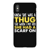knew she was a thug iPhoneX