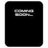coming soon Mousepad