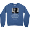 XXXtentacion Quote Crewneck Sweatshirt