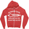 always give 100 percent Zipper Hoodie