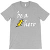 be a hero logo white T-Shirt
