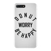 donut worry be happy iPhone 7 Plus Case