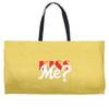 YOU WANT KISS ME Weekender Totes