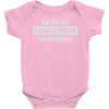 did you have a bowl of stupid for breakfast Baby Onesie
