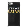 yes we catan iPhone 7 Case