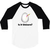 is it Unicorn 3/4 Sleeve Shirt