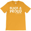 black and proud T-Shirt