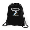 believe in yourself (and unicorns) Drawstring Bags