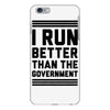 i run better than gorvernment iPhone 6 Plus/6s Plus Case