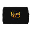 quest &amp; chill Laptop sleeve