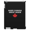 Make Canada Great Again iPad 3 and 4 Case