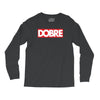Dobre Hypebeast Long Sleeve Shirts