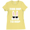 too hip to hop bunny easter Ladies Fitted T-Shirt