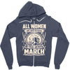 women march Zipper Hoodie