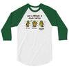 become a ninja turtle 3/4 Sleeve Shirt
