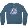 let's drift away Crewneck Sweatshirt