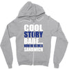 cool story babe, now make me a sandwich Zipper Hoodie