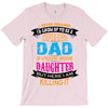 Super Cool Dad Of A Freaking Awesome Daughter T-Shirt