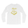 made to suffer Long Sleeve Shirts