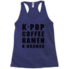 k pop coffee ramen k dramas Racerback Tank