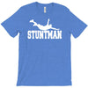 stuntman funny movie present new T-Shirt