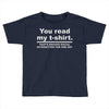 you read my Toddler T-shirt