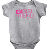 exgirl friend Baby Bodysuit