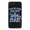 i have two tıtles aunt and dogmom an i rock them both flowers iPhone 7 Plus Case