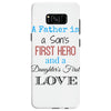 father is a son's first hero Samsung Galaxy S8