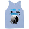 Father And Son Fishing Partners For Life Tank Top