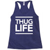 thug life Racerback Tank