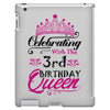 Celebrating With the 3rd Birthday Queen iPad 3 and 4 Case