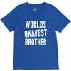 worlds okayest brother funny V-Neck Tee