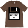 Don't Forget Me Disk T-Shirt