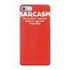 sarcasm brain's natural defense against stupidity iPhone 7 Case