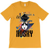 who loves husky T-Shirt