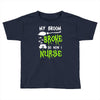my broom broke! so now i nurse Toddler T-shirt
