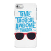 time to go tropical awesome paradise iPhone 7 Case