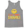 crazy about swahili Tank Top