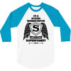I'm A System Administrator What's Your Superpower 3/4 Sleeve Shirt