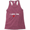 i love you (2) Racerback Tank