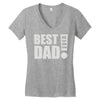 best dad ever! Women's V-Neck T-Shirt
