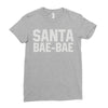santa bae bae Ladies Fitted T-Shirt