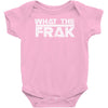 what the frak Baby Onesie