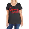come Ladies Curvy T-Shirt